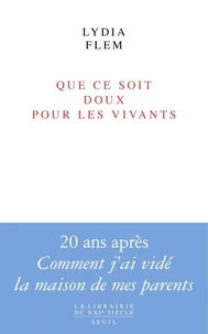 Que ce soit doux pour les vivants