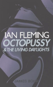 Octopussy & The living daylights