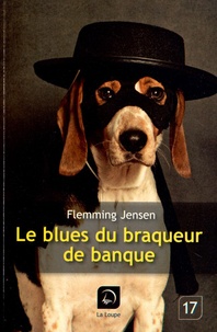 Flemming Jensen - Le blues du braqueur de banque.
