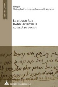 Le Moyen Age dans le texte