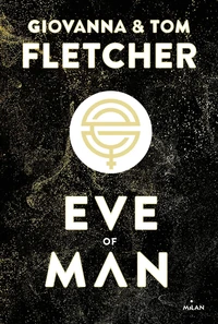 Eve of Man  Tome 1