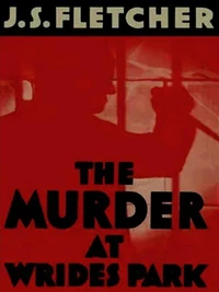 Murder at Wrides Park