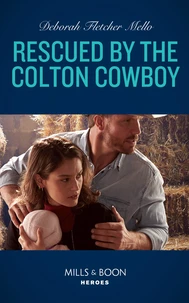 Rescued By The Colton Cowboy