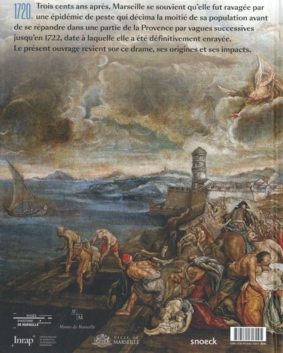 Marseille en temps de peste 1720-1722