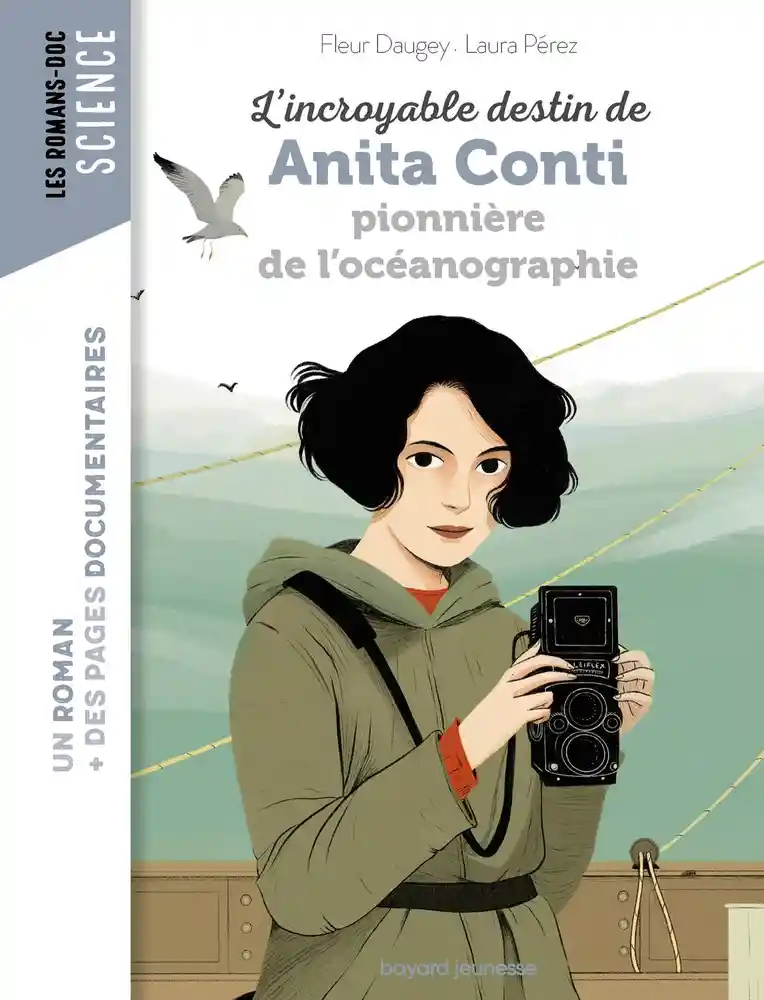 Couverture de L'incroyable destin d'Anita Conti, pionnière de l'océanographie