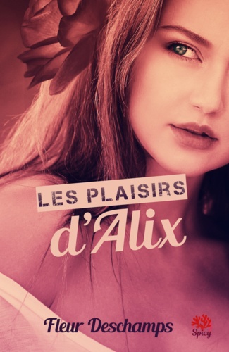 Les plaisirs d'Alix