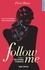 Follow me - tome 1 Seconde chance Episode 3