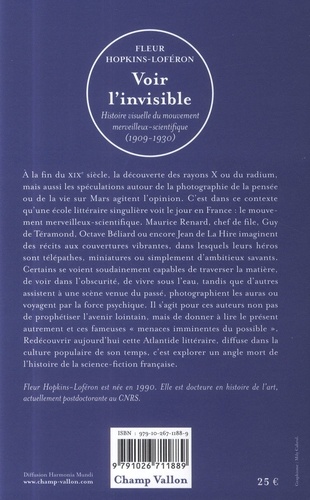 Voir l'invisible. Histoire visuelle du mouvement merveilleux-scientifique (1909-1930)