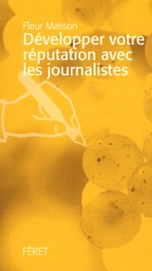 Développer votre réputation avec les journalistes.pdf