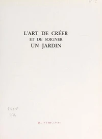 L'art de créer et de soigner un jardin