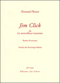 Jim Click ou La merveilleuse invention