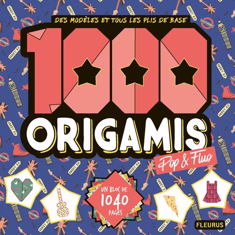 1000 origamis pop et fluos
