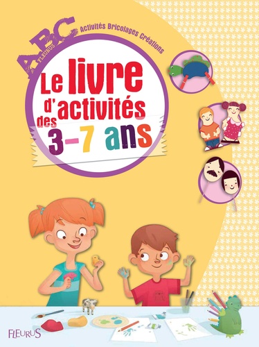  Fleurus - Le livre d'activités des 3-7 ans.
