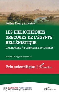 Les bibliothèques grecques de l'Egypte hellénistique