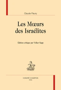 Les moeurs des israélites