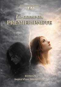 La danse du premier pacte