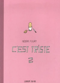 C'est triste 2