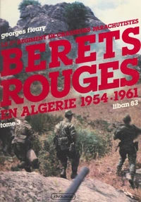 Le 1er Régiment de chasseurs parachutistes Tome 3