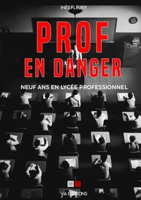 Prof en danger !