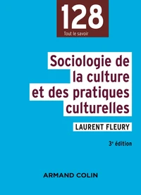 Sociologie de la culture et des pratiques culturelles