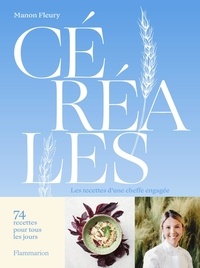 Livres anglais télécharger mp3 Céréales  - Les recettes d'une cheffe engagée ePub iBook 9782080269300 in French