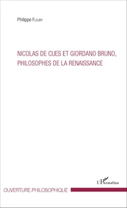 Nicolas de Cues et Giordano Bruno, philosophes de la Renaissance