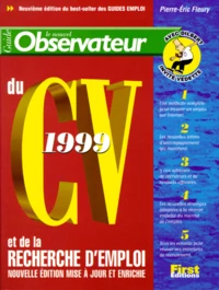 Guide Du Cv Et De La Recherche D'Emploi 1999. 9eme Edition Mise A Jour Et Enrichie