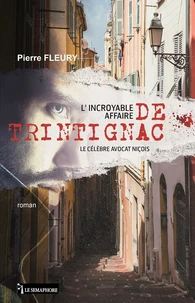 L'incroyable affaire de Trintignac