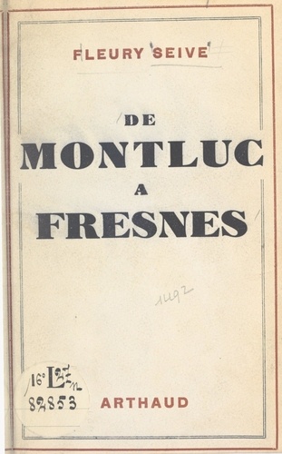 De Montluc à Fresnes