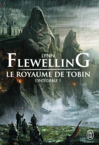 Le Royaume de Tobin L'intégrale 1