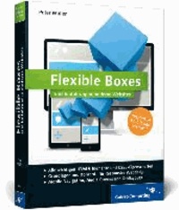 Flexible Boxes - Eine Einführung in moderne Websites. Responsive Webdesign verstehen.
