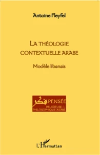 La théologie contextuelle arabe