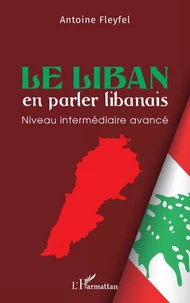 Le Liban en parler libanais