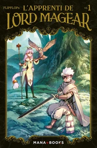 L'Apprenti de Lord Magear Tome 1