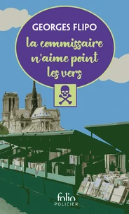 La commissaire n'aime point les vers