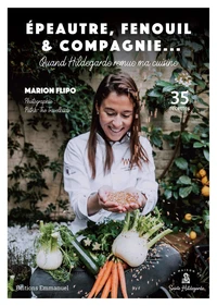 Epeautre, fenouil & compagnie...