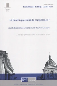 La fin des questions de compétence ?