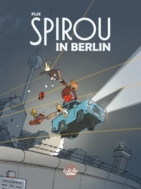  Flix - Spirou in Berlin.