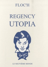  Floc'h - Regency Utopia.