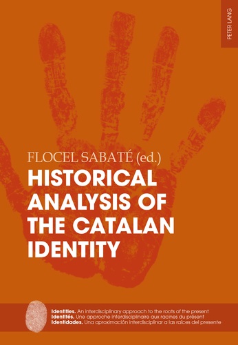 Flocel Sabaté - Historical Analysis of the Catalan Identity.