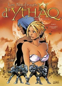 Les Naufragés d'Ythaq T09 : L'Impossible Vérité