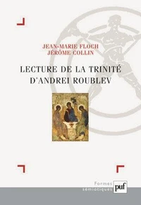 Lecture de "La Trinité" d'Andrei Roublev
