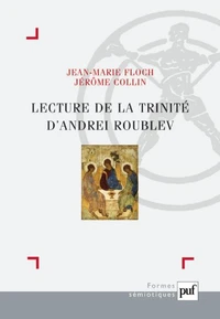 Lecture de "La Trinité" d'Andrei Roublev