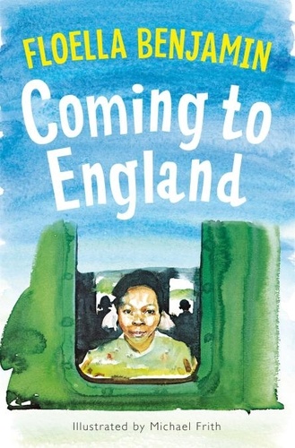 Floella Benjamin et Joelle Avelino - Coming to England - An Inspiring True Story Celebrating the Windrush Generation.
