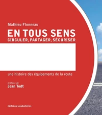 En tous sens - Circuler, partager, sécuriser