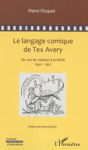 Le langage comique de Tex Avery