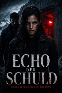 ECHO DER SCHULD: Erschaffen für den Abgrund