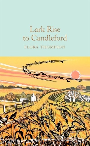 Flora Thompson et Bill Gallagher - Lark Rise to Candleford.