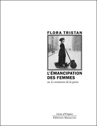 Livres électroniques téléchargement gratuit pdf L'émancipation de la femme  - Ou Le testament de la Paria in French par Flora Tristan