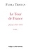 Le Tour de France (1843-1844). Etat actuel de la classe ouvrière sous l'aspect moral, intellectuel, matériel. Journal, Tome 1